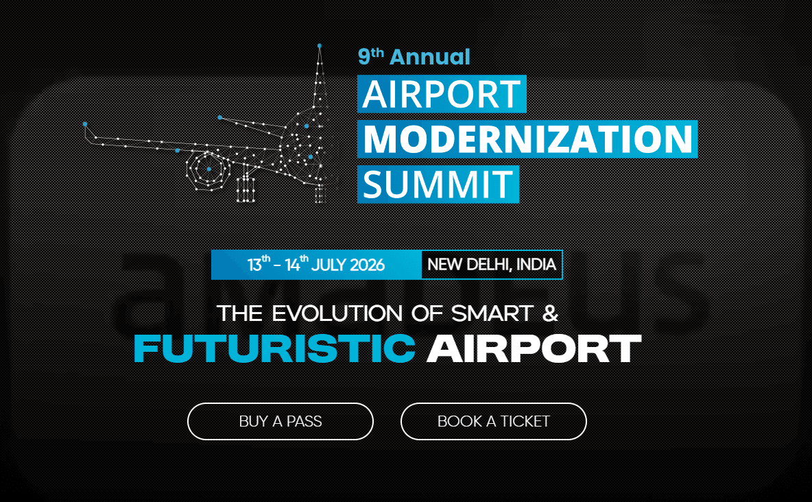 9th Annual Airport Modernization Summit 2026 Opens Sponsorship, Speaking, and Exhibition Opportunities