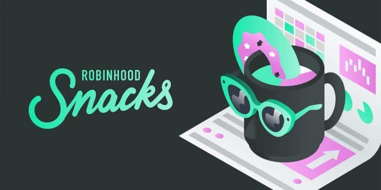 Robinhood Snacks